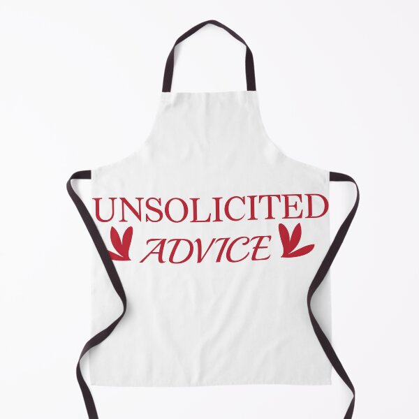 Item preview, UNSOLICITED ADVICE designed and sold by LEByasser.