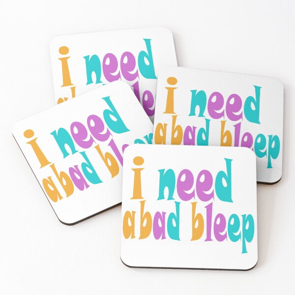 Item preview, Cute I Need Abad Bleep designed and sold by FunnyDSN.