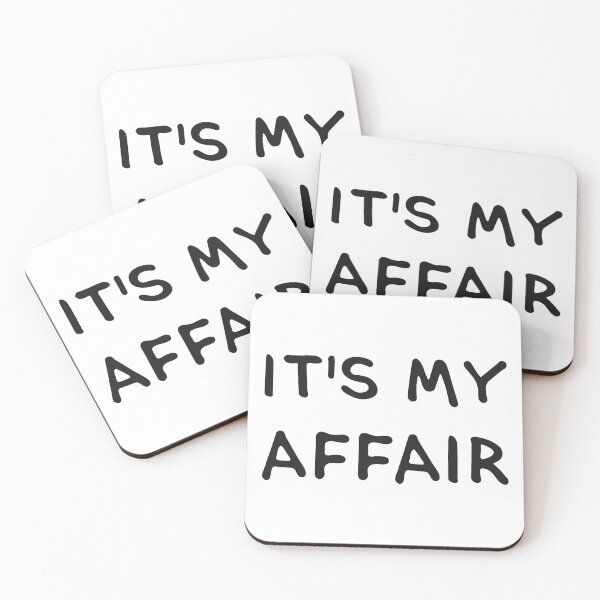 Item preview, IT'S MY AFFAIR. (Cool Black Printed by INKYZONE) designed and sold by Helena6.