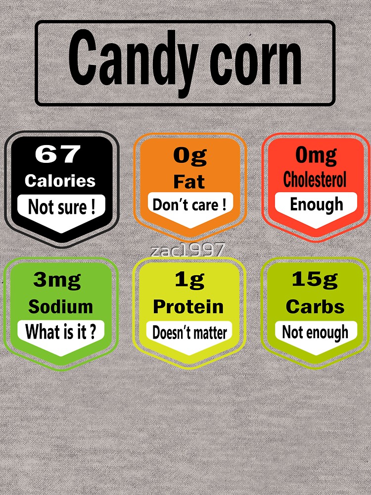 "Candy corn Nutrition Facts Funny candy gift for mom, dad and all