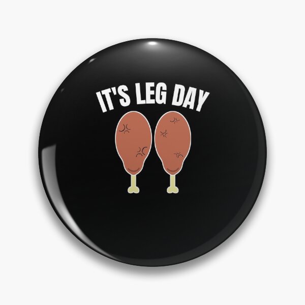 Item preview, It's Leg Day  designed and sold by momsnpops.