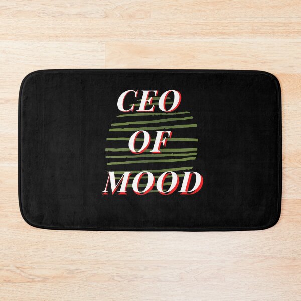 Item preview, Ceo Of Mood kouvr annon  designed and sold by TeensArts.