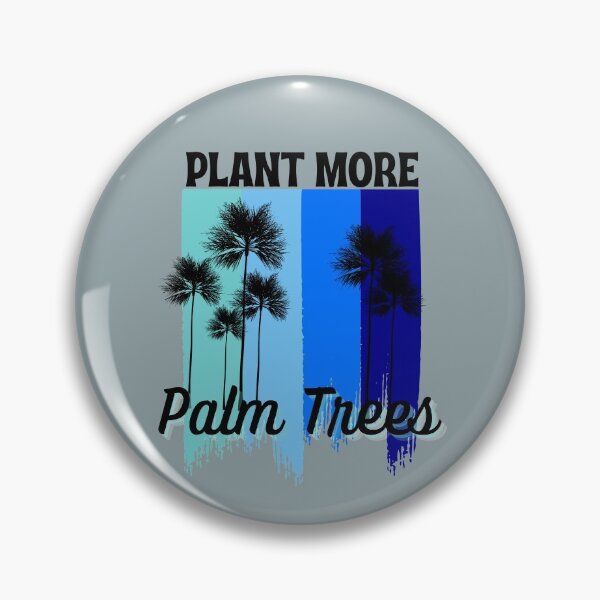 Item preview, Plant More Palm Trees designed and sold by aoichan3939.