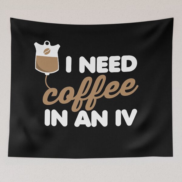 Item preview, I Need Coffee in an IV designed and sold by CrystalCrush.