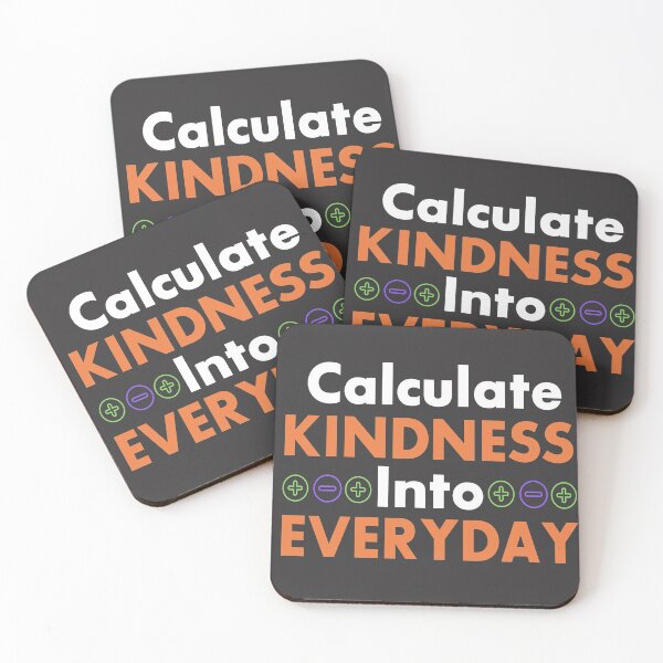 Item preview, Calculate Kindness Into Everyday designed and sold by AscendMerch.