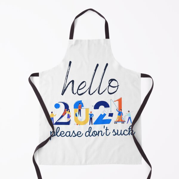 Item preview, Hello 2021 please don't suck designed and sold by BousboulaStorie.