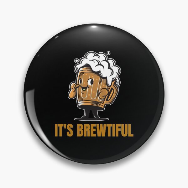 Item preview, It's Brewtiful designed and sold by NikStore.