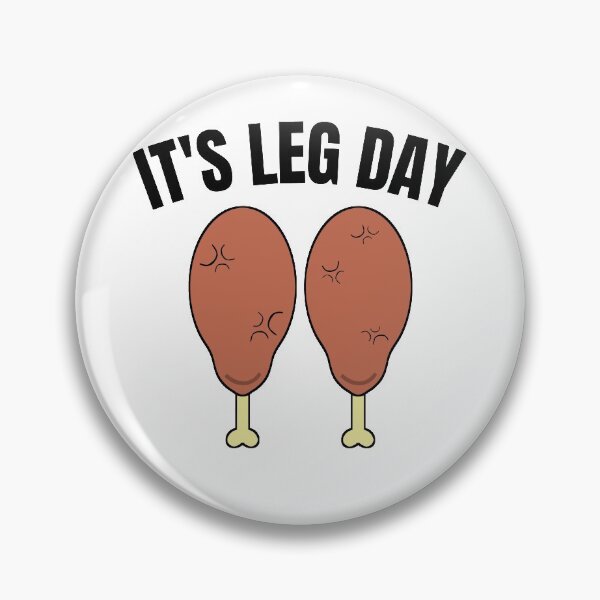 Item preview, It's Leg Day  designed and sold by momsnpops.