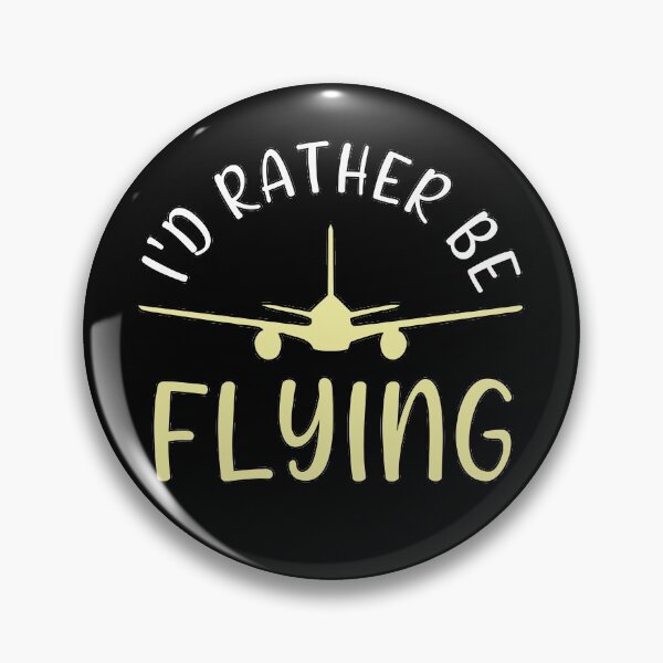 Item preview, Id rather be flying designed and sold by Catsloversdotme.
