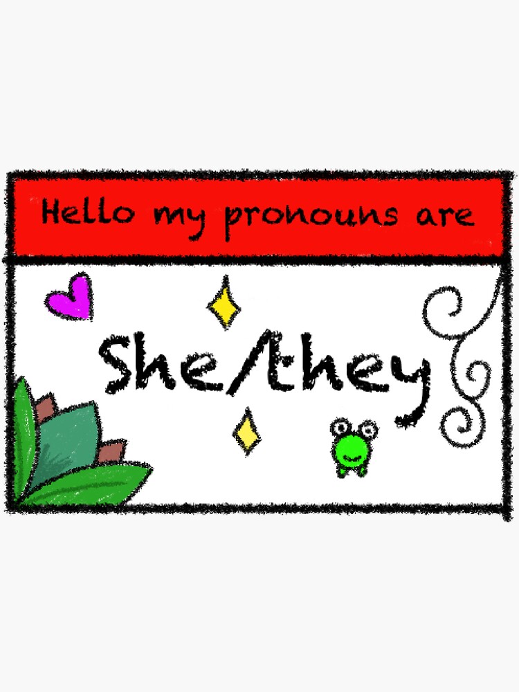 Hello My Pronouns Are Shethey Sticker For Sale By Doodlepoodlesj Redbubble 8357