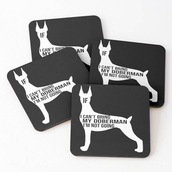 Item preview, funny doberman pinscher dog gift if i can t bring my doberman i m not going designed and sold by alaechamlal.