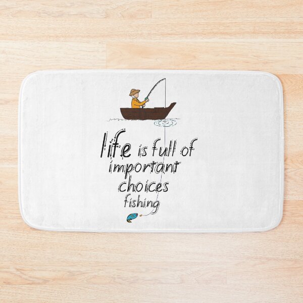 Item preview, life is full of important choices fishing designed and sold by MedBoularouah.