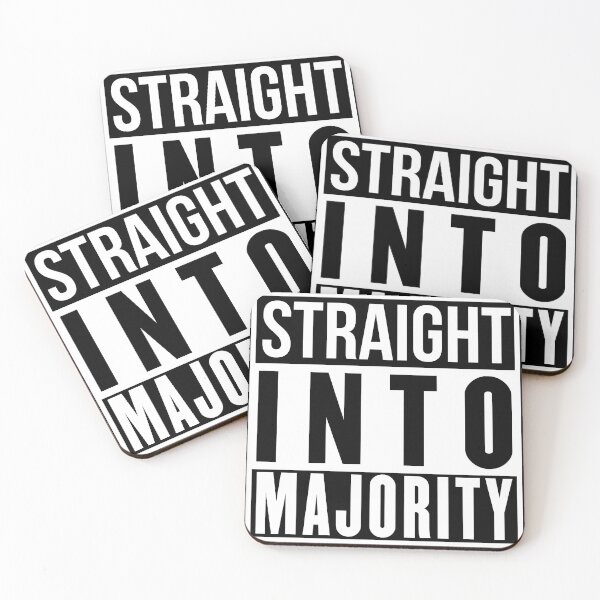 Item preview, Straight into majority (slightly wrong meme) designed and sold by Infdesigner.