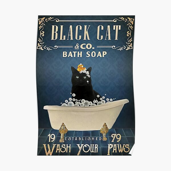 Cat Wash Your Paws Poster