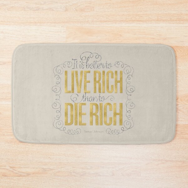 Item preview, Better to live rich than to die rich designed and sold by x1brett.