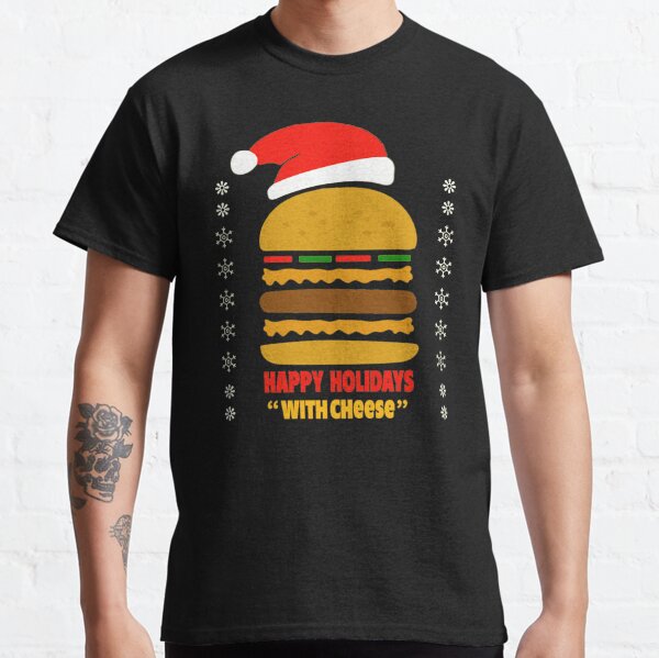Happy holidays with cheese t-shirt samuel jackson Classic T-Shirt