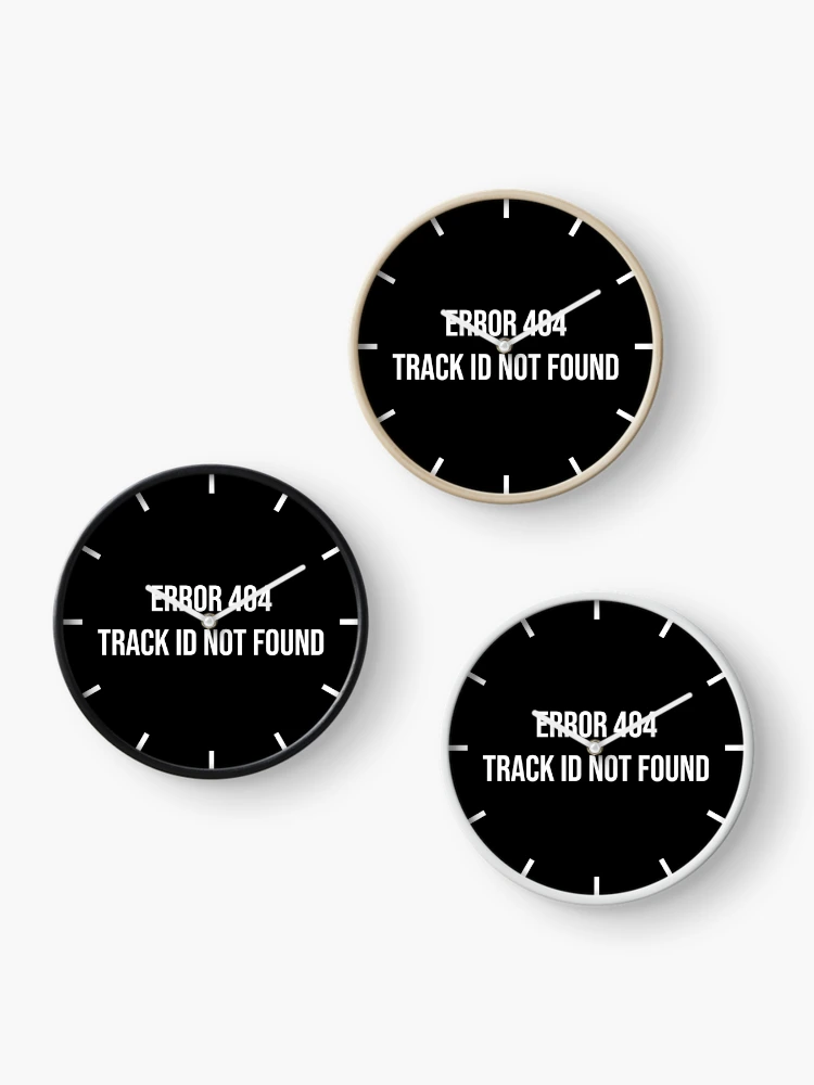 Thumbnail 3 of 4, Clock, Error 404 - Track ID Not Found designed and sold by Express YRSLF.