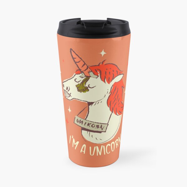 I'm a unicorn Travel Mug