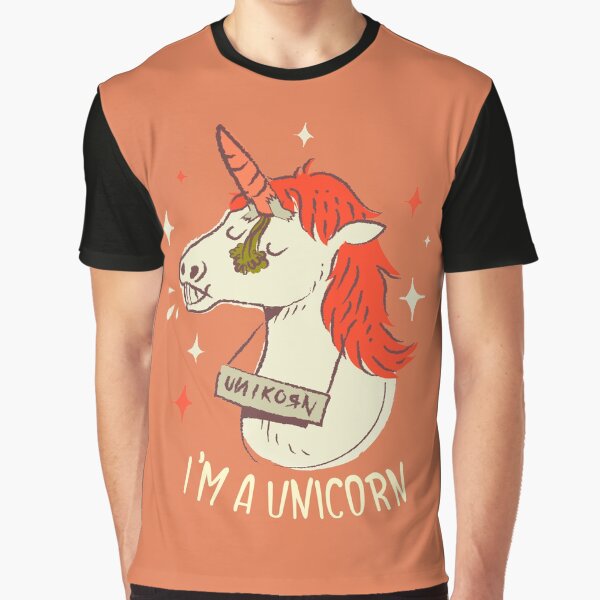 I'm a unicorn Graphic T-Shirt