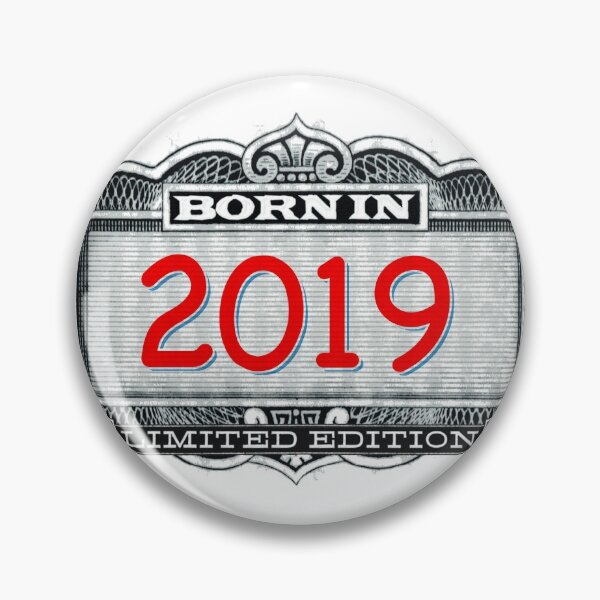 Item preview, Born In 2019 - Limited Edition designed and sold by Cleave.
