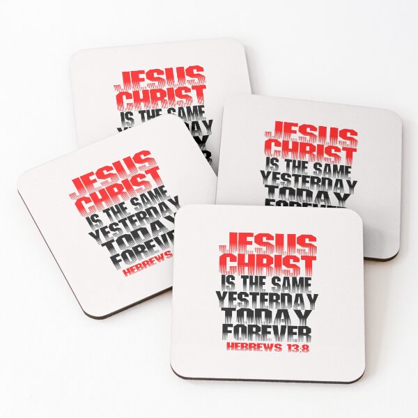 Item preview, Jesus Christ is the same yesterday today and forever designed and sold by BibleGears.