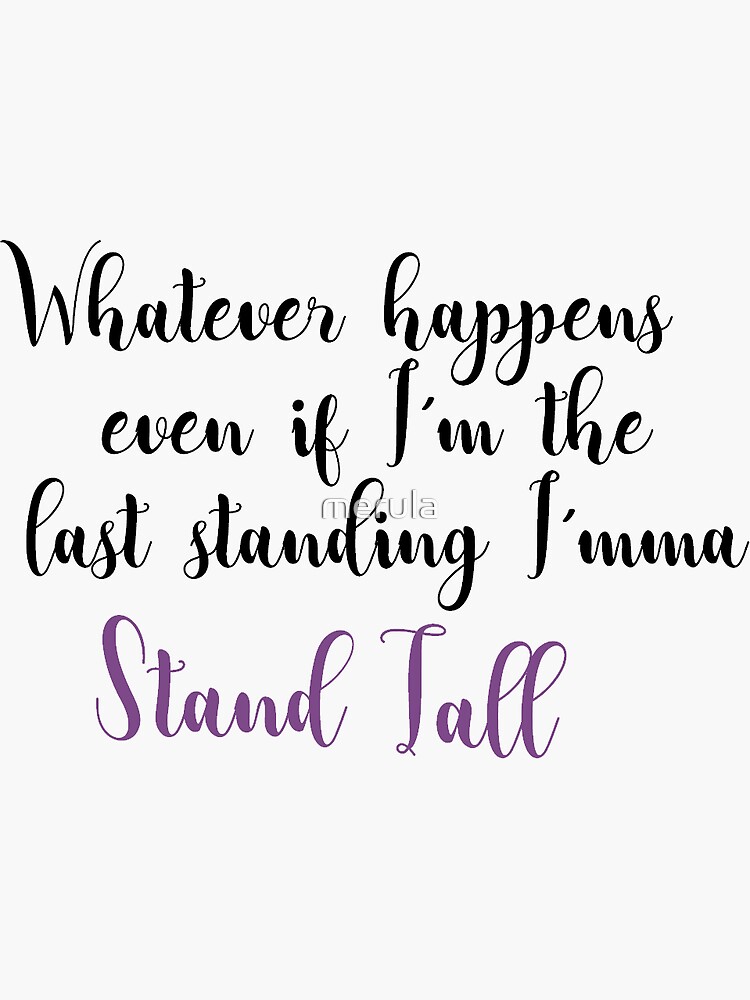 "Stand Tall Lyrics Julie and the Phantoms" Sticker for Sale by merula