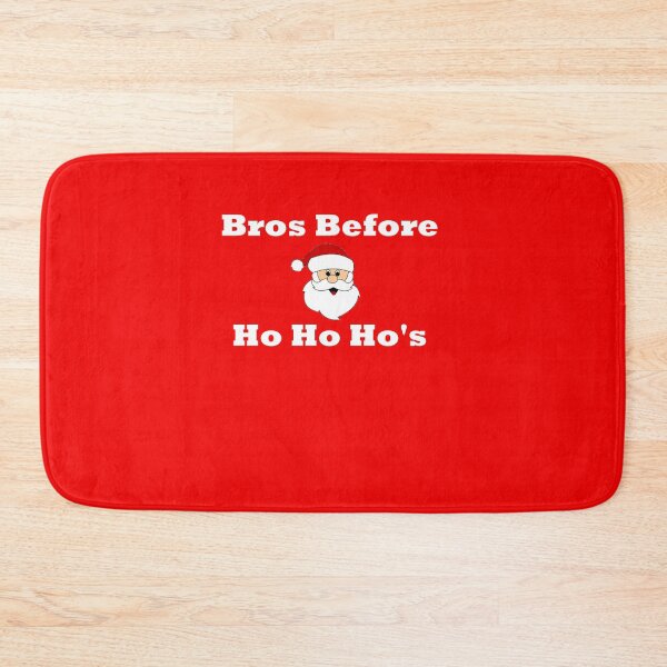 Item preview, Bros Before Ho Ho Hos designed and sold by CoolApparelShop.