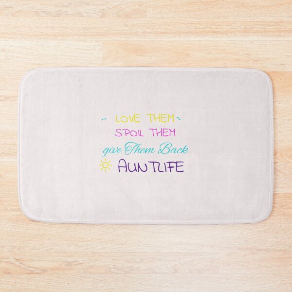 Item preview,  Love Them Spoil Them Give Them Back Auntlife designed and sold by tarkaittisak.
