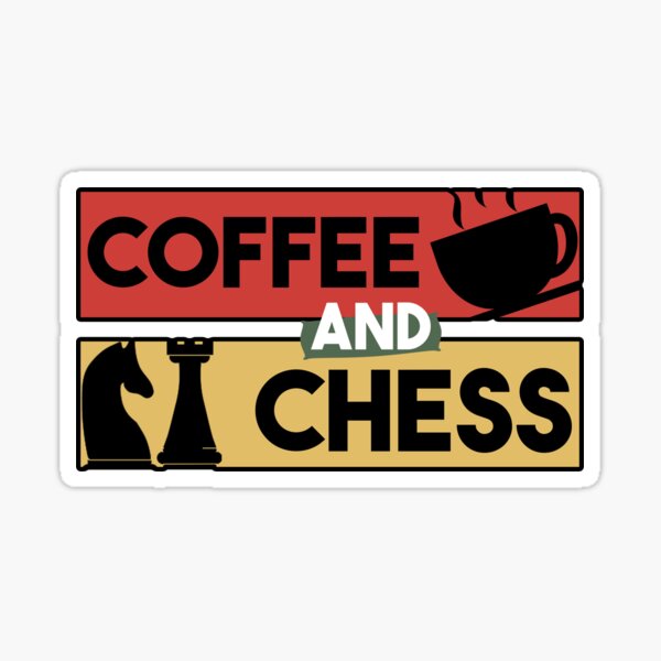 Coffee And Chess Sticker