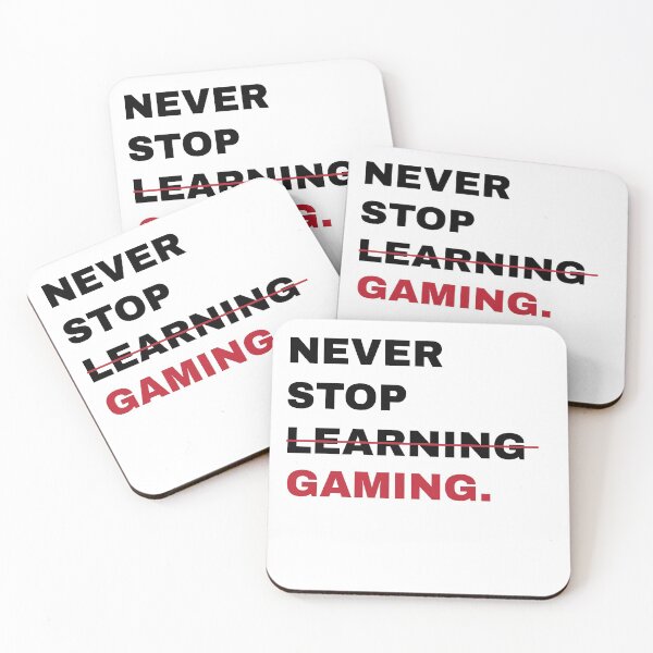 Item preview, Gaming Humour joke "Never Stop Gaming " designed and sold by nattdrws.