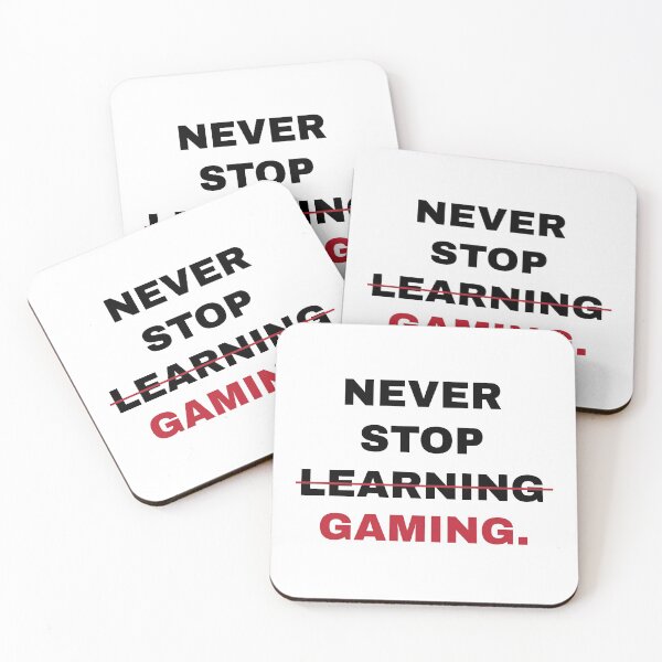 Item preview, Gaming Funny quote "Never Stop Gaming " designed and sold by nattdrws.