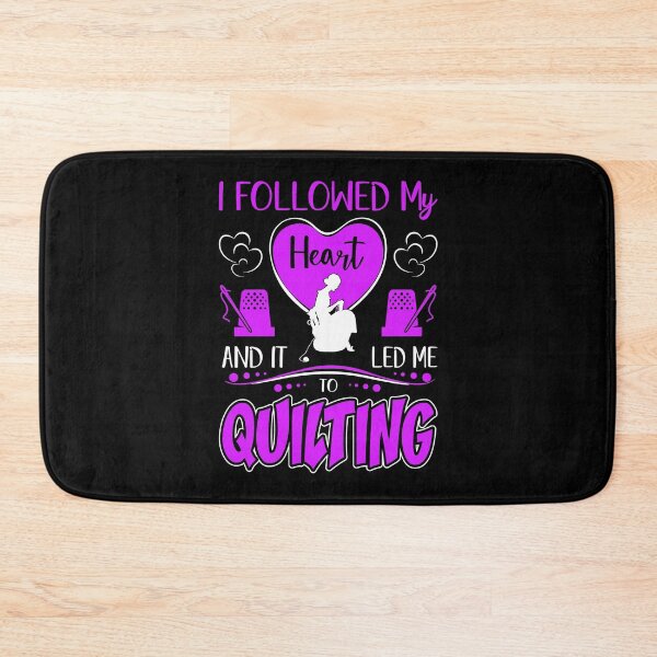 Item preview, I Followed My Heart It Led Me Quilting designed and sold by Charles Brian.