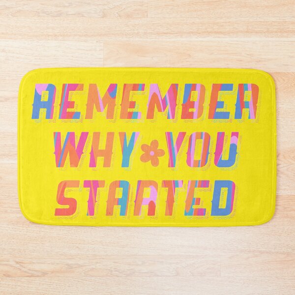 Item preview, Remember why you started designed and sold by WanderAesthetic.