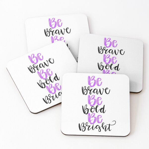 Item preview, Be Brave Be Bold Be Bright designed and sold by You2CartoonShop.
