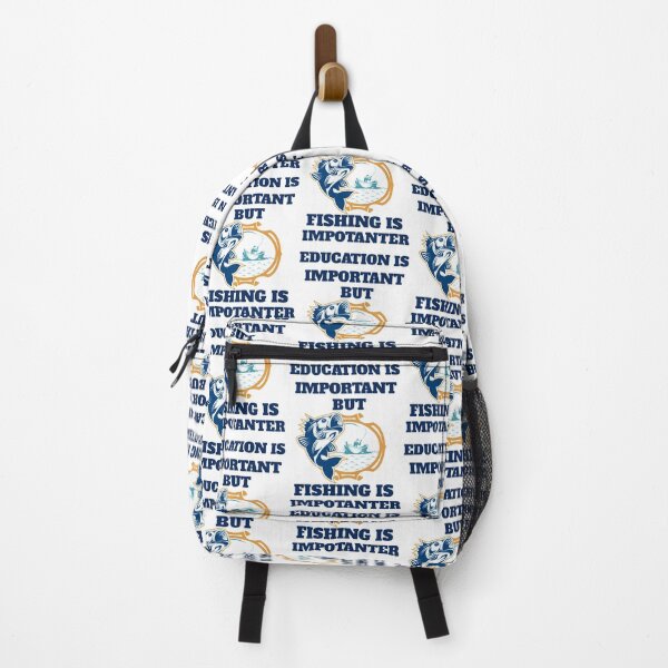 Item preview, Education is important but fishing is importanter designed and sold by Tej0711.