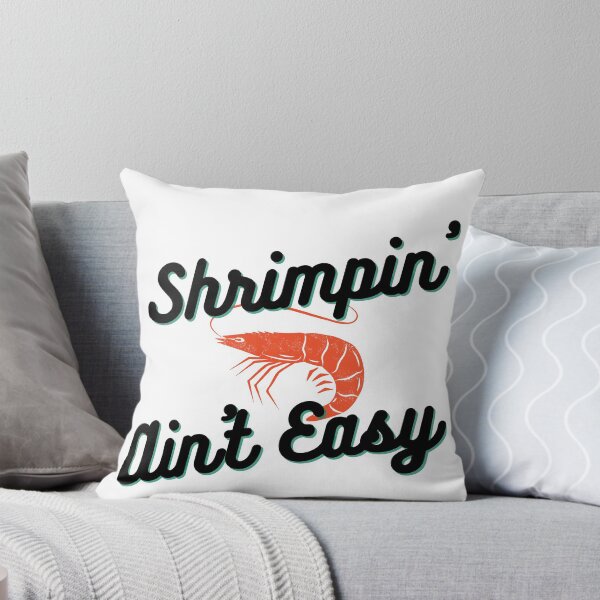 Artikelvorschau, Shrimpin ist nicht einfach entworfen und verkauft von ThisPlanetSucks.