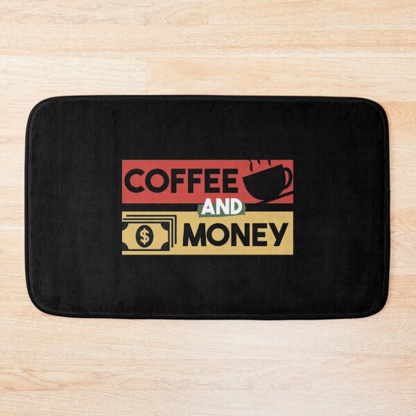 Item preview, Coffee And Money - Gift For Coffee Addict , Money Lovers Gift designed and sold by MrElgo.