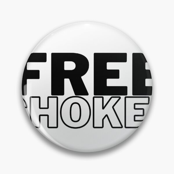 Item preview, Free Chokes designed and sold by ThisPlanetSucks.