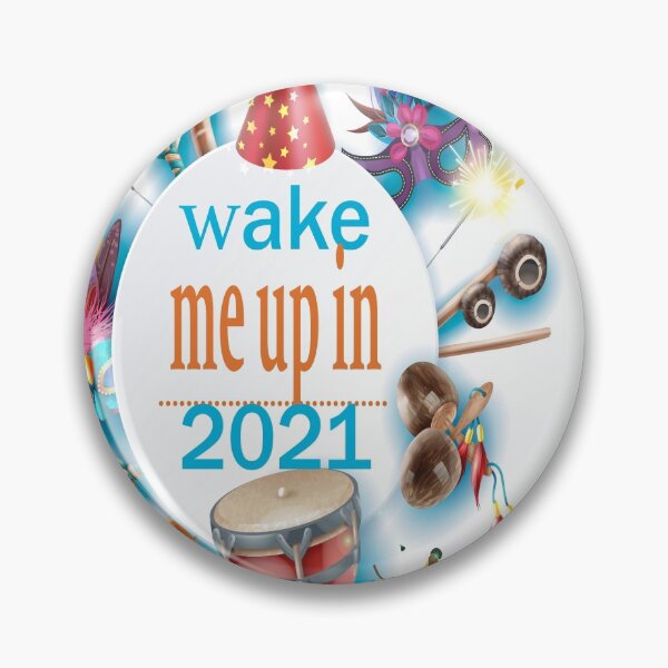 Item preview, wake me up in 2021 t-shirts designed and sold by Lawrance Print.