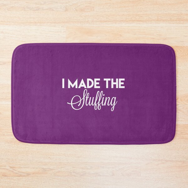 Item preview, I Made The Stuffing, Funny Christmas gift dad designed and sold by medbouk1.