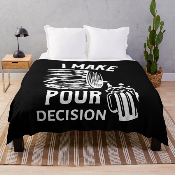 Item preview, I Make Pour Decision | Funny Beer designed and sold by NikStore.