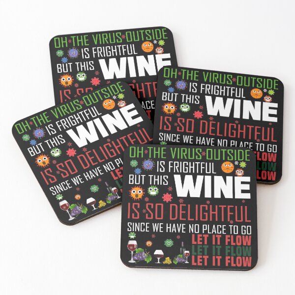 Item preview, Oh, el virus de afuera es espantoso pero el vino es tan delicioso ya que no tenemos adónde ir déjalo fluir Navidad designed and sold by TAKEITTeeZee.