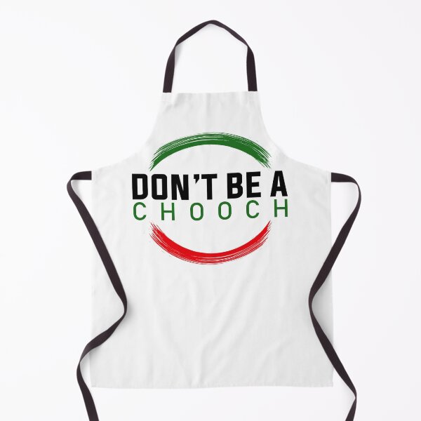 Item preview, Don't be a chooch designed and sold by Achily.