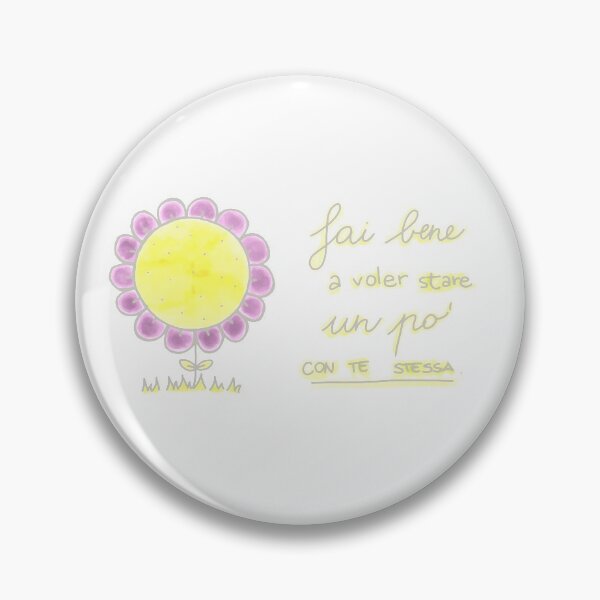 Item preview, Fai bene a voler stare un po' con te stessa designed and sold by caoticamente.