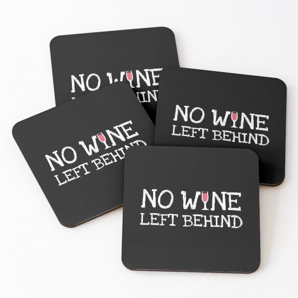 Item preview, No Wine Left behind designed and sold by NikStore.