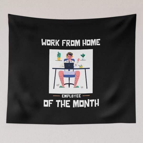 Item preview, Work From Home Employees Of The Month designed and sold by MariusMunteanu.