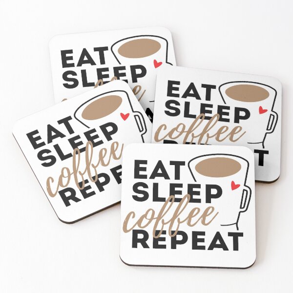 Item preview, Eat Sleep Coffee Repeat designed and sold by CrystalCrush.