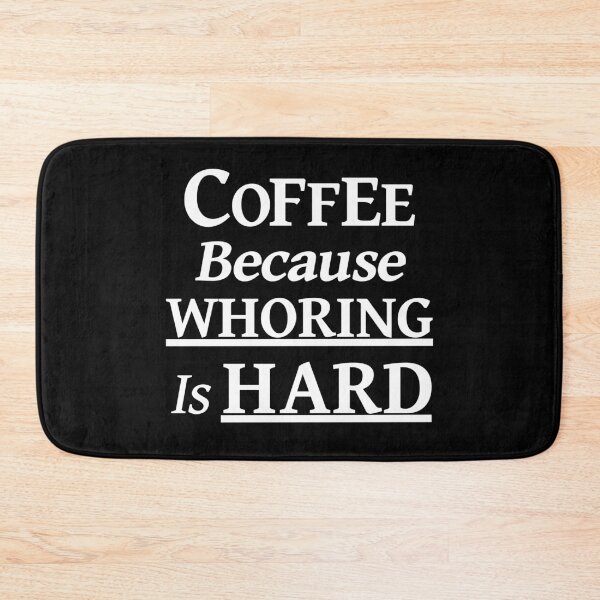 Artikelvorschau, Kaffee, weil Huren schwer ist (weiß) entworfen und verkauft von devilmaycorp.