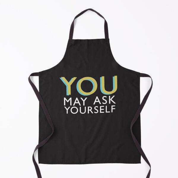 Item preview, You May Ask Yourself designed and sold by BasicWear.