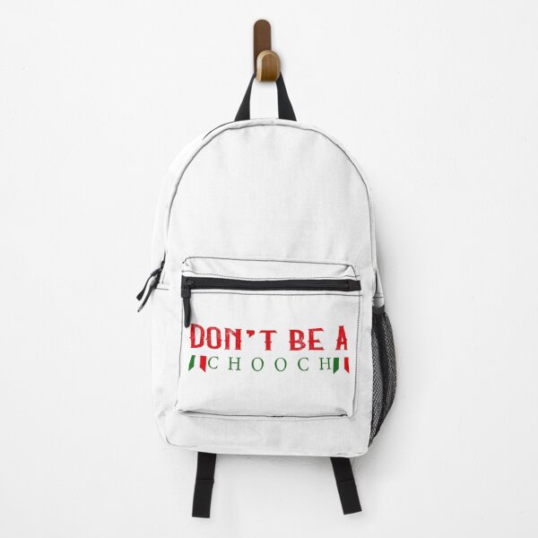 Item preview, Copy of Don't be a chooch #2 designed and sold by Achily.